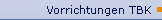 Vorrichtungen TBK